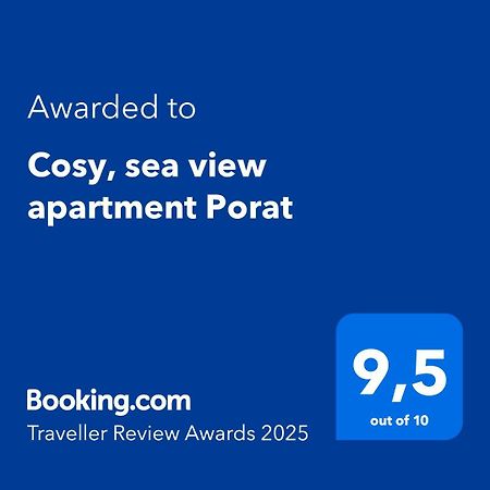 Cosy, Sea View Apartment Porat 포라트 외부 사진