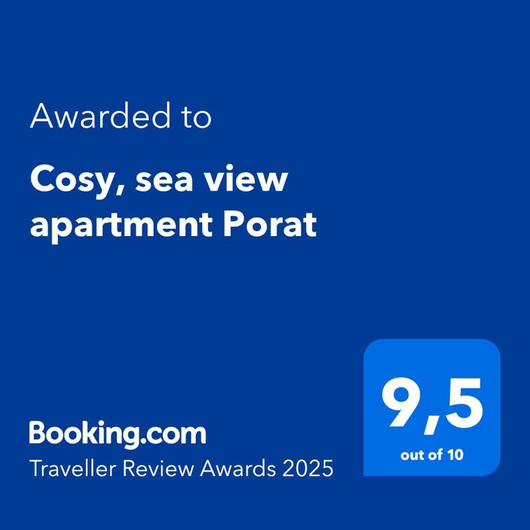 Cosy, Sea View Apartment Porat 포라트 외부 사진